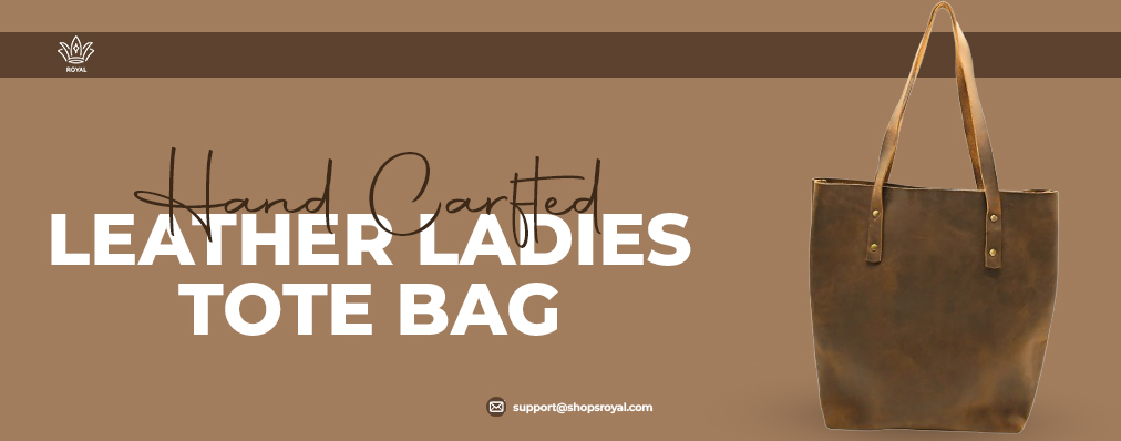 Ladies Leather Tote Bags